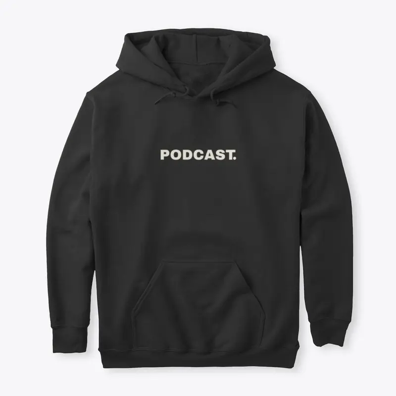 'PODCAST' Hoodie